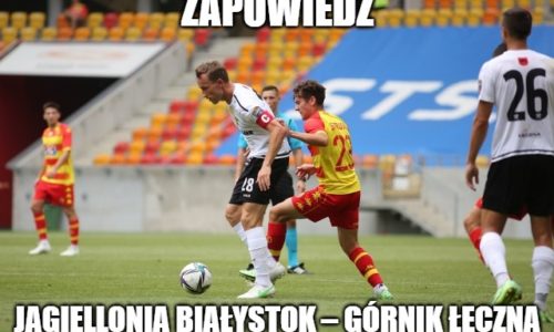 Zapowiedz : Jagiellonia Białystok – Górnik Łęczna