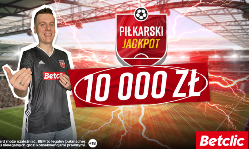 Betclic – Piłkarski Jackpot 10 000 PLN