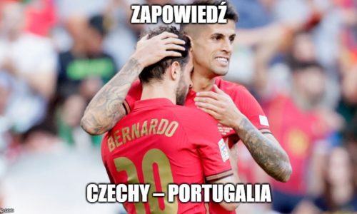 Zapowiedź : Czechy – Portugalia