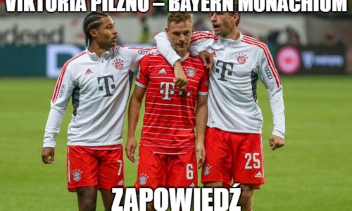 Zapowiedź : Viktoria Pilzno – Bayern Monachium